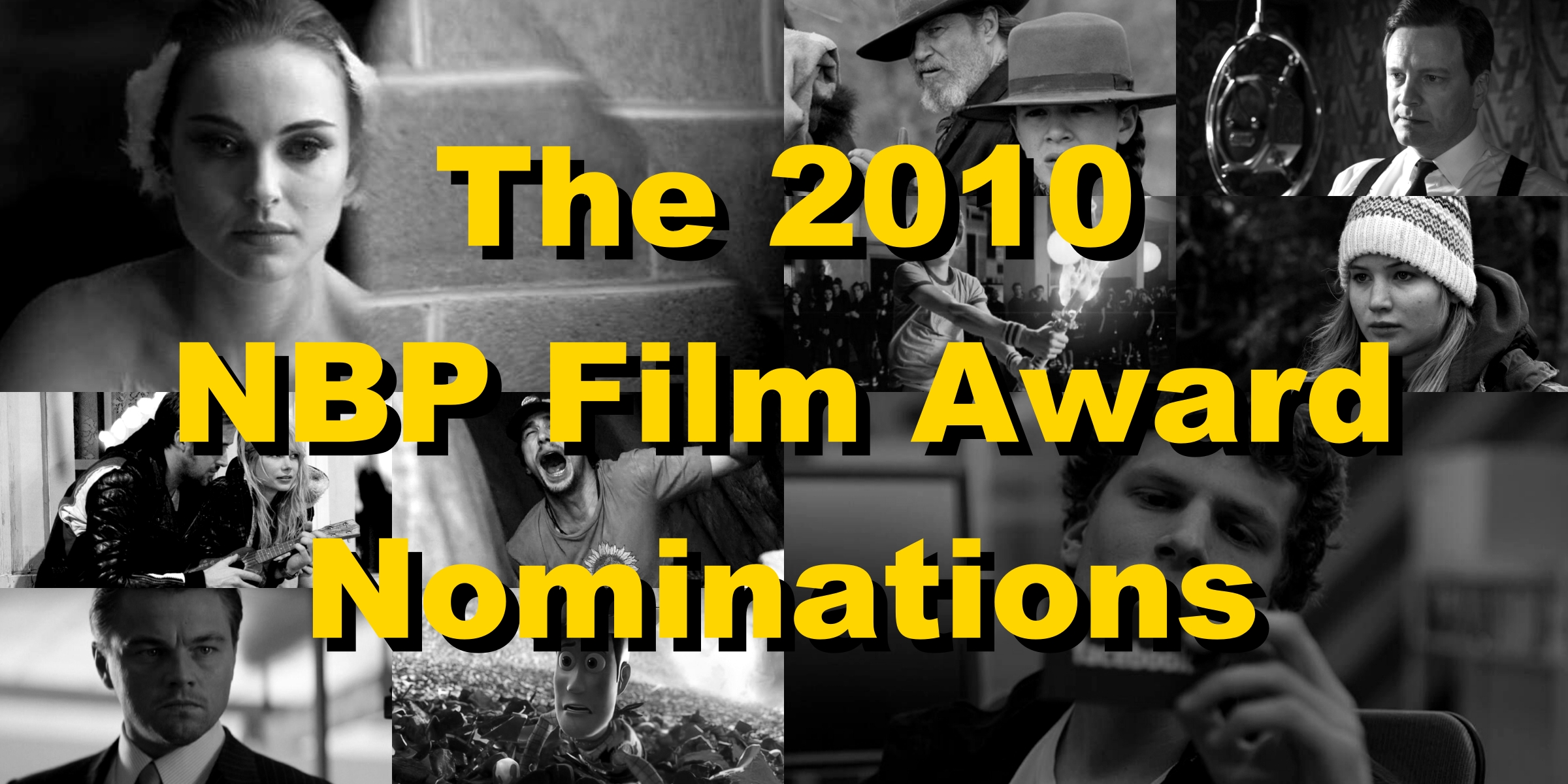 The nominations for the NBP Film Award 2010